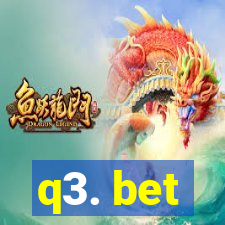 q3. bet